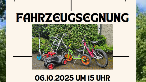 Fahrzeugsegnung 06.10.2025 um 15 Uhr